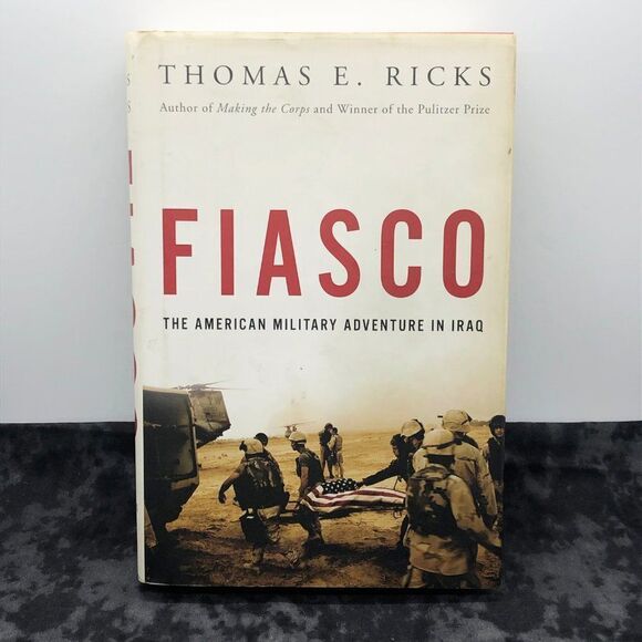 🔮 5/$25 Fiasco by Thomas E. Ricks - Picture 1 of 8